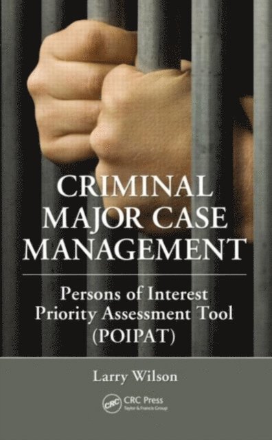 Larry Wilson - Criminal Major Case Management, E-bok