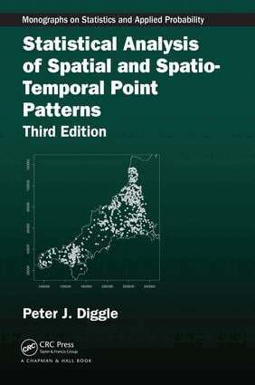 Peter J. Diggle - Statistical Analysis of Spatial and Spatio-Temporal Point Patterns, E-bok