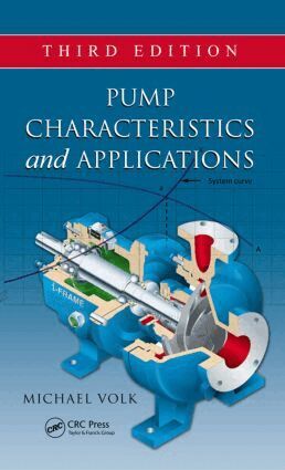 Michael Volk - Pump Characteristics and Applications, Inbunden