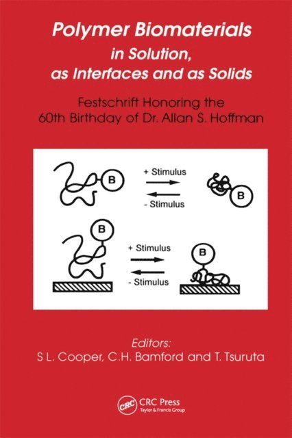 Tsuruta, Bamford, Stuart Cooper - Polymer Biomaterials in Solution, as Interfaces and as Solids, E-bok