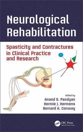 Anand D. Pandyan, Hermie J. Hermens, Bernard A. Conway - Neurological Rehabilitation, Inbunden. Tillgänglighet: Lägg i varukorg
