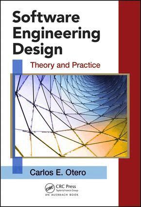 Carlos Otero - Software Engineering Design, E-bok