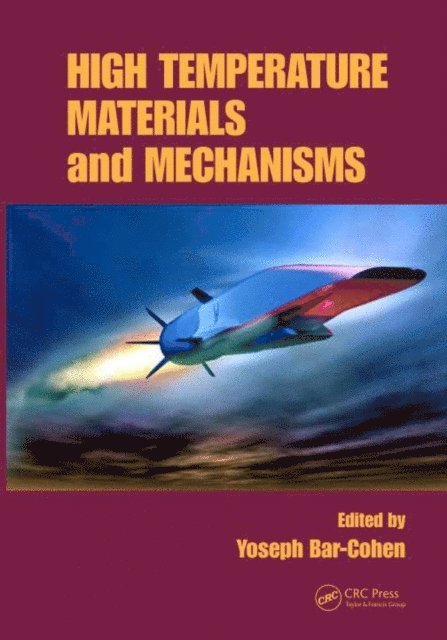 Yoseph Bar-Cohen - High Temperature Materials and Mechanisms, E-bok