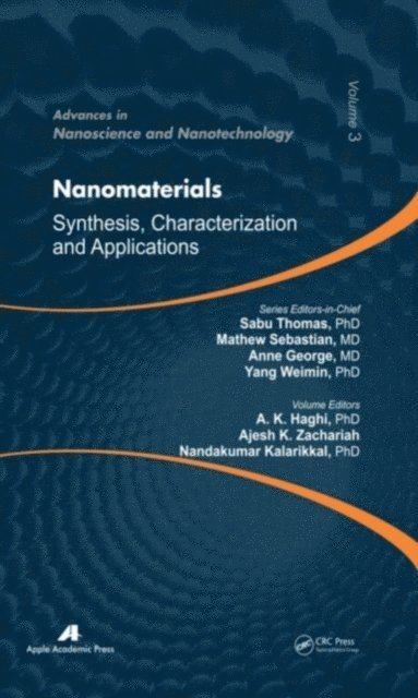 Nandakumar Kalarikkal, Ajesh K. Zachariah, A. K. Haghi - Nanomaterials, E-bok