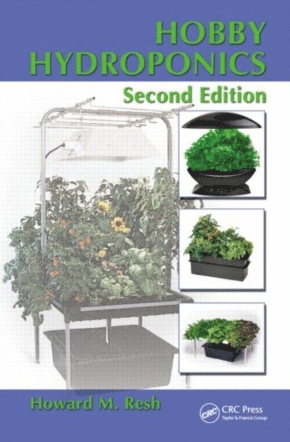 Howard M. Resh - Hobby Hydroponics, E-bok. Tillgänglighet: Lägg i varukorg