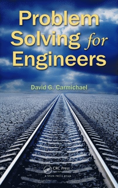 David G. Carmichael - Problem Solving for Engineers, E-bok