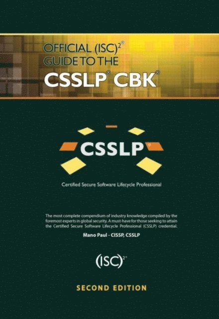 Mano Paul - Official (ISC)2 Guide to the CSSLP CBK, E-bok