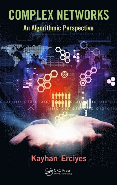 Kayhan Erciyes - Complex Networks, E-bok