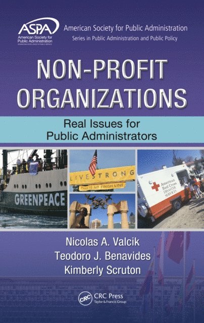 Kimberly Scruton, Teodoro J. Benavides, Nicolas A. Valcik - Non-Profit Organizations, E-bok
