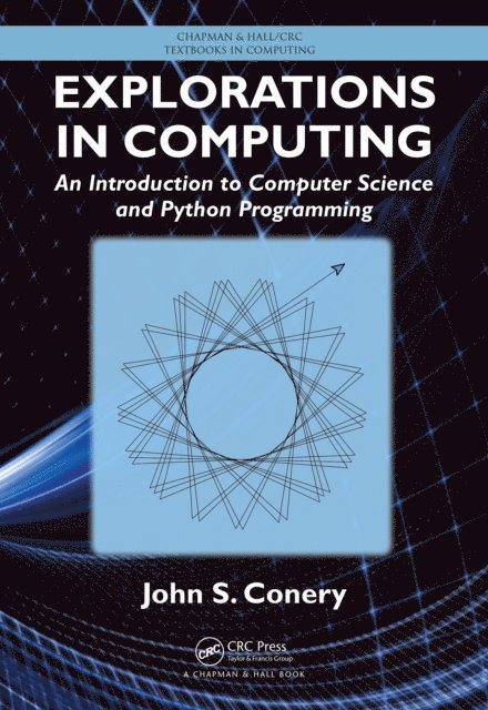 John S. Conery - Explorations in Computing, E-bok