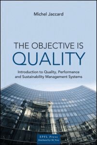 Michel Jaccard - Objective is Quality, Inbunden