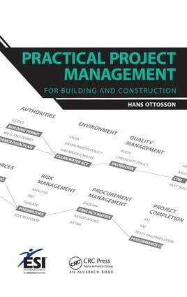Hans Ottosson - Practical Project Management for Building and Construction, E-bok