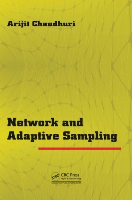 Arijit Chaudhuri - Network and Adaptive Sampling, E-bok