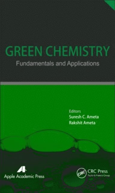 Rakshit Ameta, Suresh C. Ameta - Green Chemistry, E-bok
