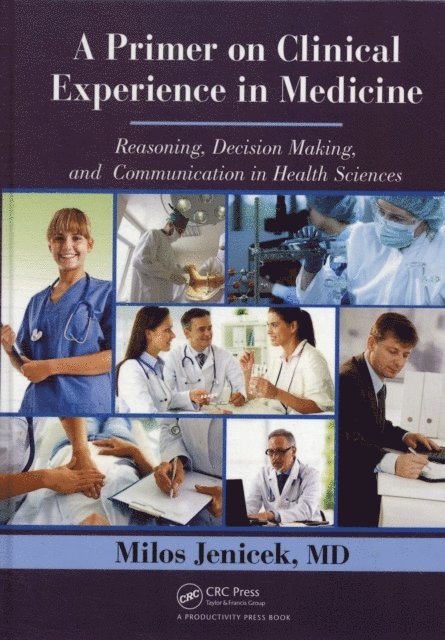 MD Jenicek - Primer on Clinical Experience in Medicine, E-bok. Tillgänglighet: Lägg i varukorg