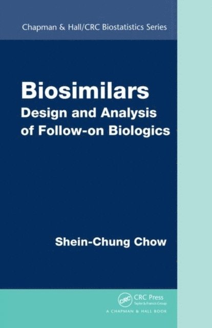 Shein-Chung Chow - Biosimilars, E-bok