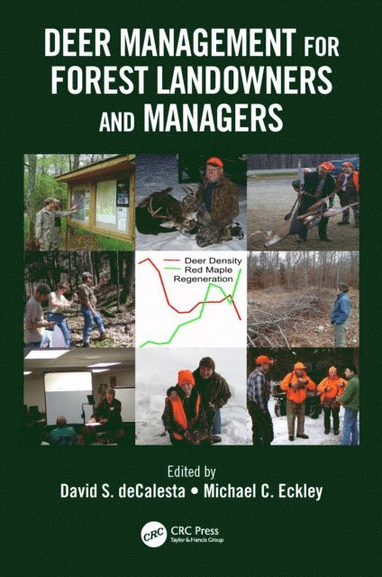 Michael C. Eckley, David S. DeCalesta - Deer Management for Forest Landowners and Managers, E-bok. Tillgänglighet: Lägg i varukorg