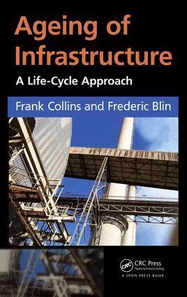 Frank Collins, Frédéric Blin - Ageing of Infrastructure, Inbunden