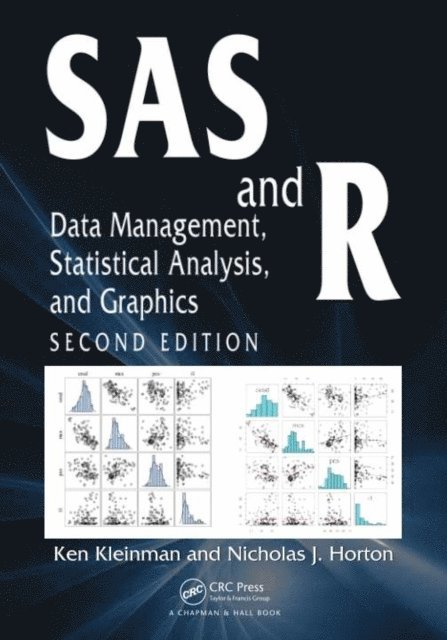 Nicholas J. Horton, Ken Kleinman - SAS and R, E-bok