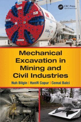 Nuh Bilgin, Hanifi Copur, Cemal Balci - Mechanical Excavation in Mining and Civil Industries, Inbunden. Tillgänglighet: Lägg i varukorg