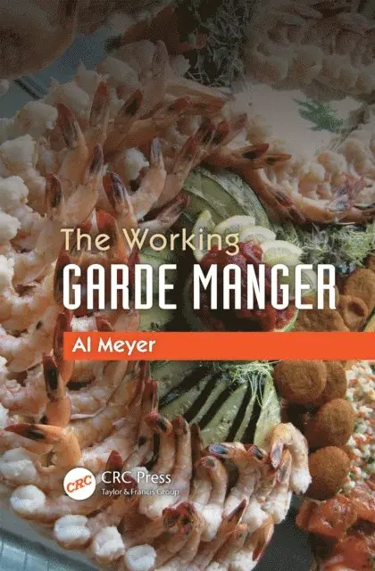 Al Meyer - Working Garde Manger, E-bok. Tillgänglighet: Lägg i varukorg