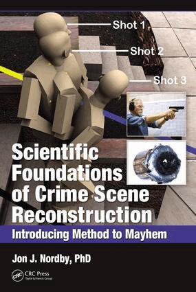 Ph.D. Nordby - Scientific Foundations of Crime Scene Reconstruction, E-bok. Tillgänglighet: Lägg i varukorg