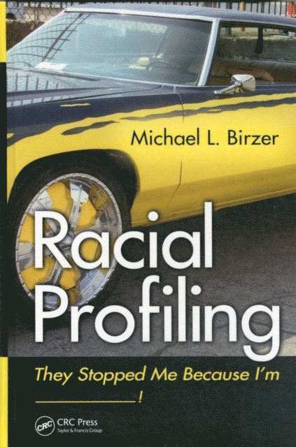 Michael L. Birzer - Racial Profiling, E-bok