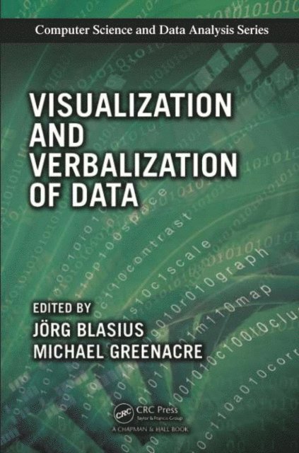 Michael Greenacre, Jorg Blasius - Visualization and Verbalization of Data, E-bok