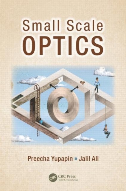 Jalil Ali, Preecha Yupapin - Small Scale Optics, E-bok