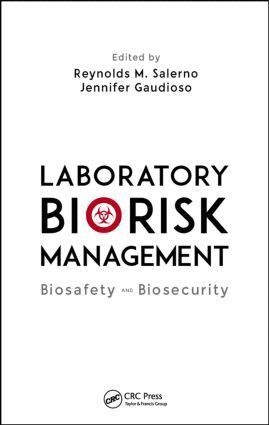Reynolds M. Salerno, Jennifer Gaudioso - Laboratory Biorisk Management, Inbunden. Tillgänglighet: Lägg i varukorg
