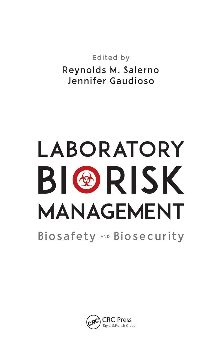 Reynolds M. Salerno, Jennifer Gaudioso - Laboratory Biorisk Management, E-bok. Tillgänglighet: Lägg i varukorg