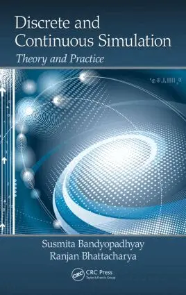 Susmita Bandyopadhyay, Ranjan Bhattacharya - Discrete and Continuous Simulation, Inbunden. Tillgänglighet: Lägg i varukorg
