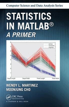 MoonJung Cho, Wendy L. Martinez - Statistics in MATLAB, E-bok