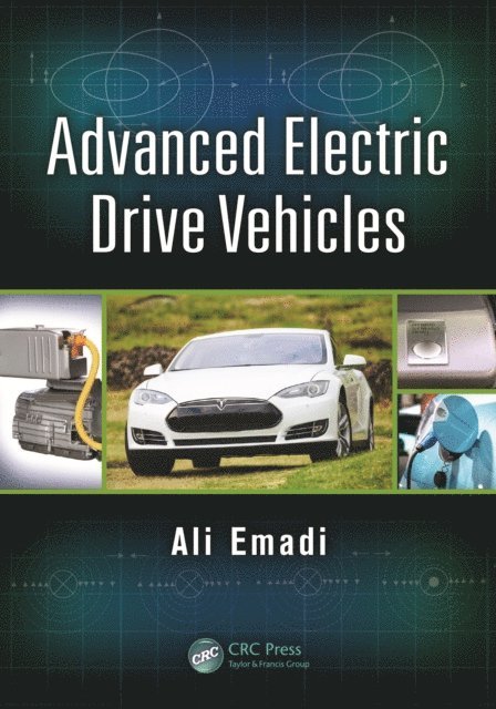 Ali Emadi - Advanced Electric Drive Vehicles, E-bok