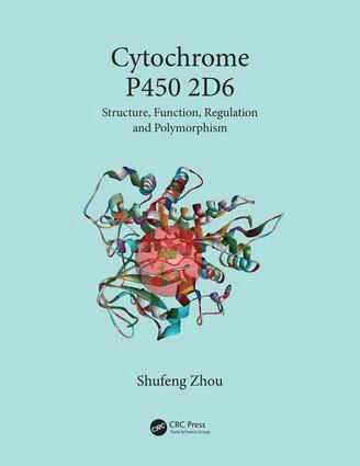 Shufeng Zhou - Cytochrome P450 2D6, Inbunden. Tillgänglighet: Lägg i varukorg