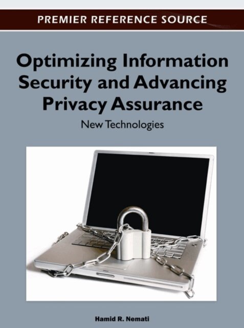 Hamid - Optimizing Information Security and Advancing Privacy Assurance: New Technologies, E-bok. Tillgänglighet: Lägg i varukorg