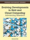 Evolving Developments in Grid and Cloud Computing