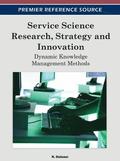 Service Science Research, Strategy and Innovation