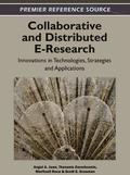 Collaborative and Distributed E-Research