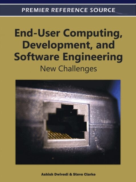 Steve, Ashish - End-User Computing, Development, and Software Engineering: New Challenges, E-bok. Tillgänglighet: Lägg i varukorg