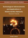 Technological Advancements and Applications in Mobile Ad-Hoc Networks