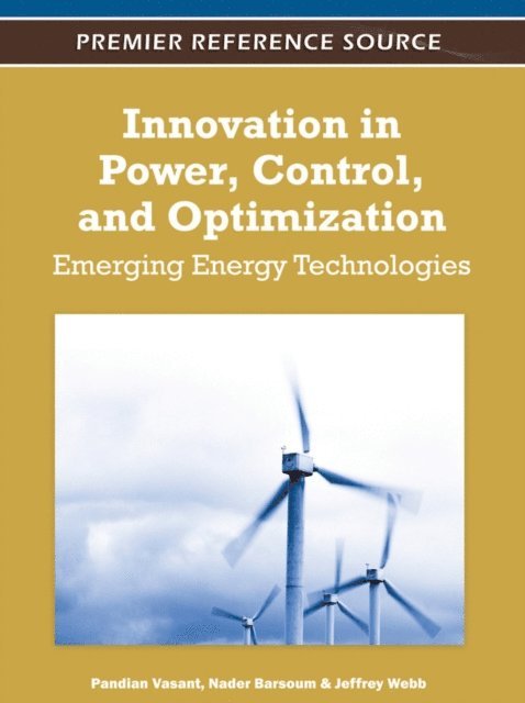 Jeffrey, Nadar, Pandian - Innovation in Power, Control, and Optimization: Emerging Energy Technologies, E-bok