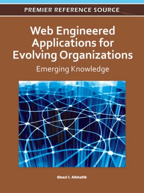Ghazi Alkhatib - Web Engineered Applications for Evolving Organizations: Emerging Knowledge, E-bok. Tillgänglighet: Lägg i varukorg