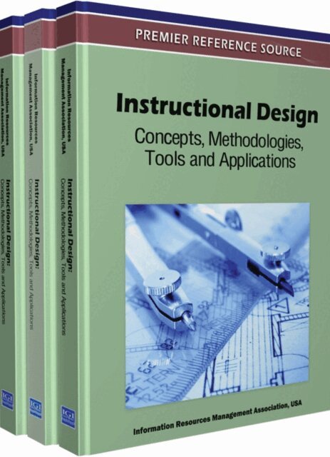 Information Resources - Instructional Design: Concepts, Methodologies, Tools and Applications, E-bok