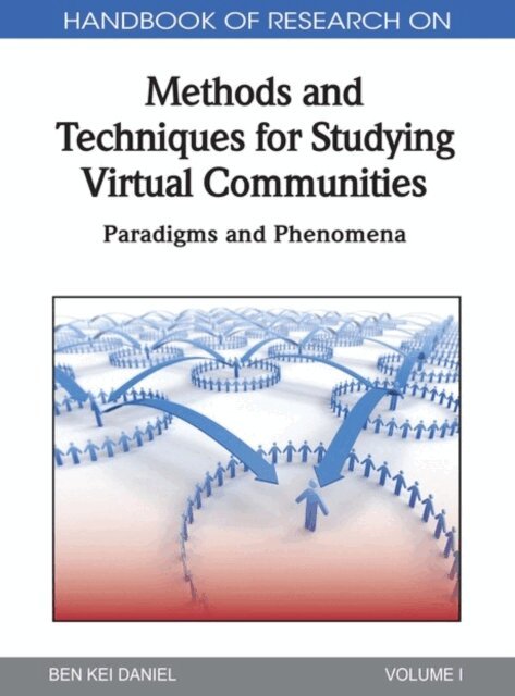 Ben Kei - Handbook of Research on Methods and Techniques for Studying Virtual Communities: Paradigms and Phenomena, E-bok. Tillgänglighet: Lägg i varukorg