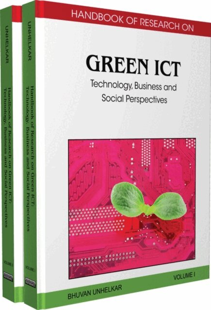 B. - Handbook of Research on Green ICT: Technology, Business and Social Perspectives, E-bok. Tillgänglighet: Lägg i varukorg