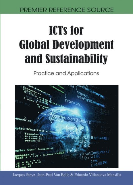 Eduardo Villanueva, Jean-Paul, Jacques - ICTs for Global Development and Sustainability: Practice and Applications, E-bok