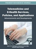 Telemedicine and E-Health Services, Policies, and Applications