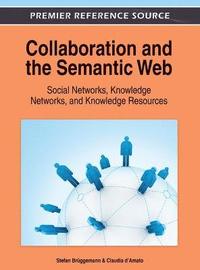 Collaboration and the Semantic Web