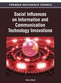 Social Influences on Information and Communication Technology Innovations